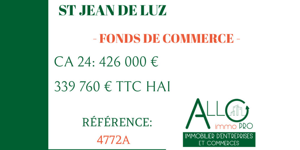 fond de commerce à ST JEAN DE LUZ (64500)